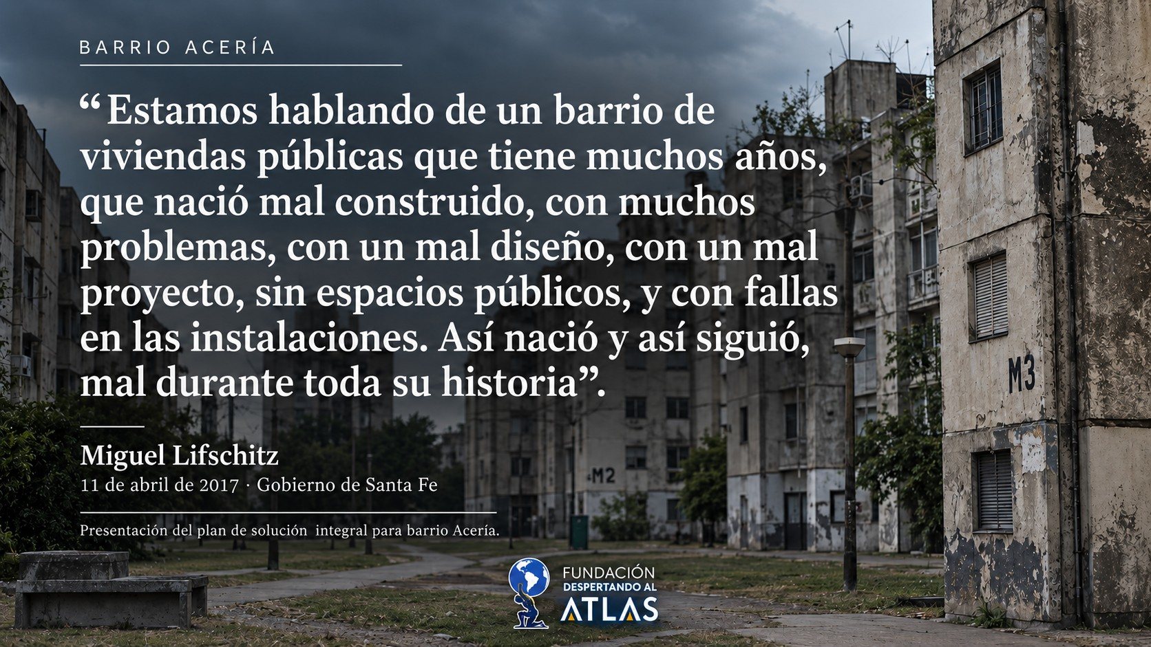 Acería: demoler no alcanza cuando nadie responde